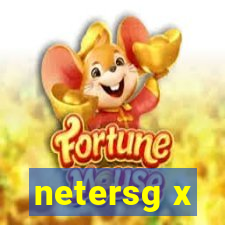 netersg x